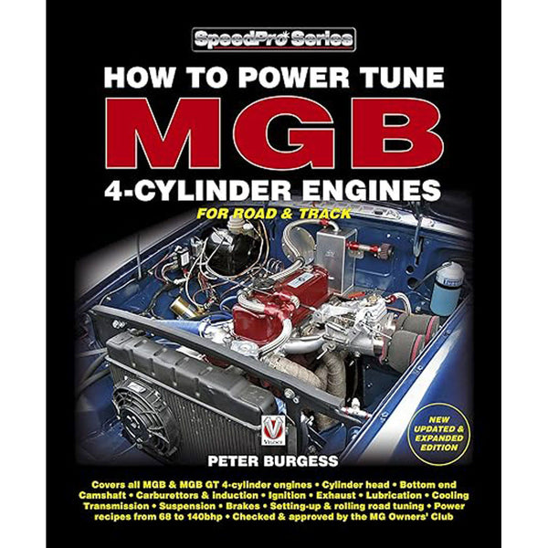 How to Power Tune MGB 4-Cylinder Engines