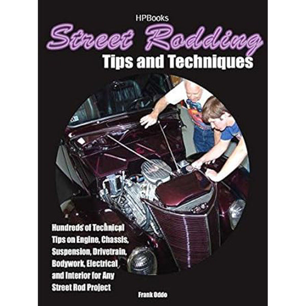 Street Rodding Tips and Techniques HP1515