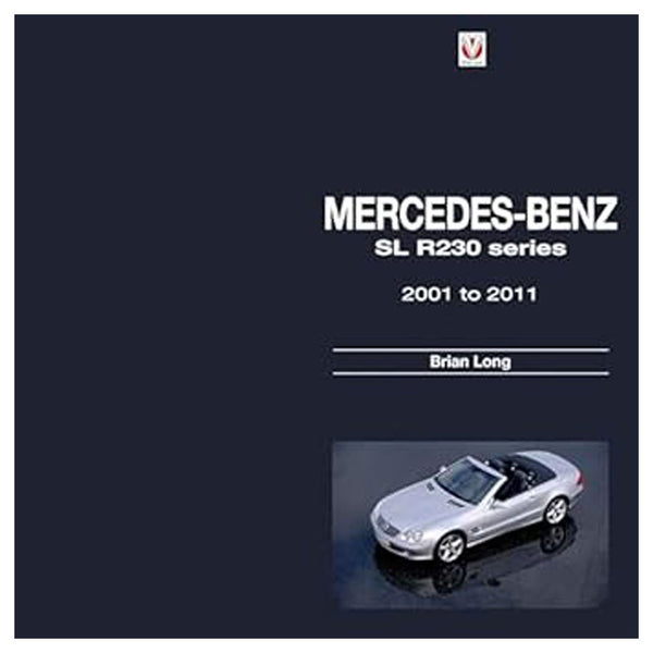 Mercedes-Benz SL R230 Series 2001 to 2011 Book