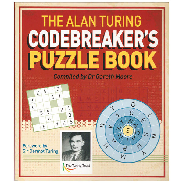 The Alan Turing Codebreaker's Puzzle Book